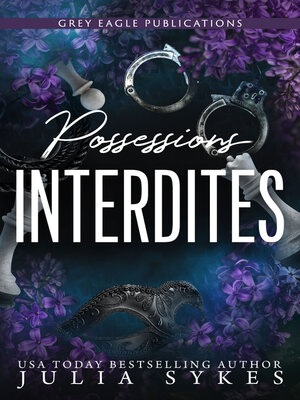 cover image of Possessions interdites